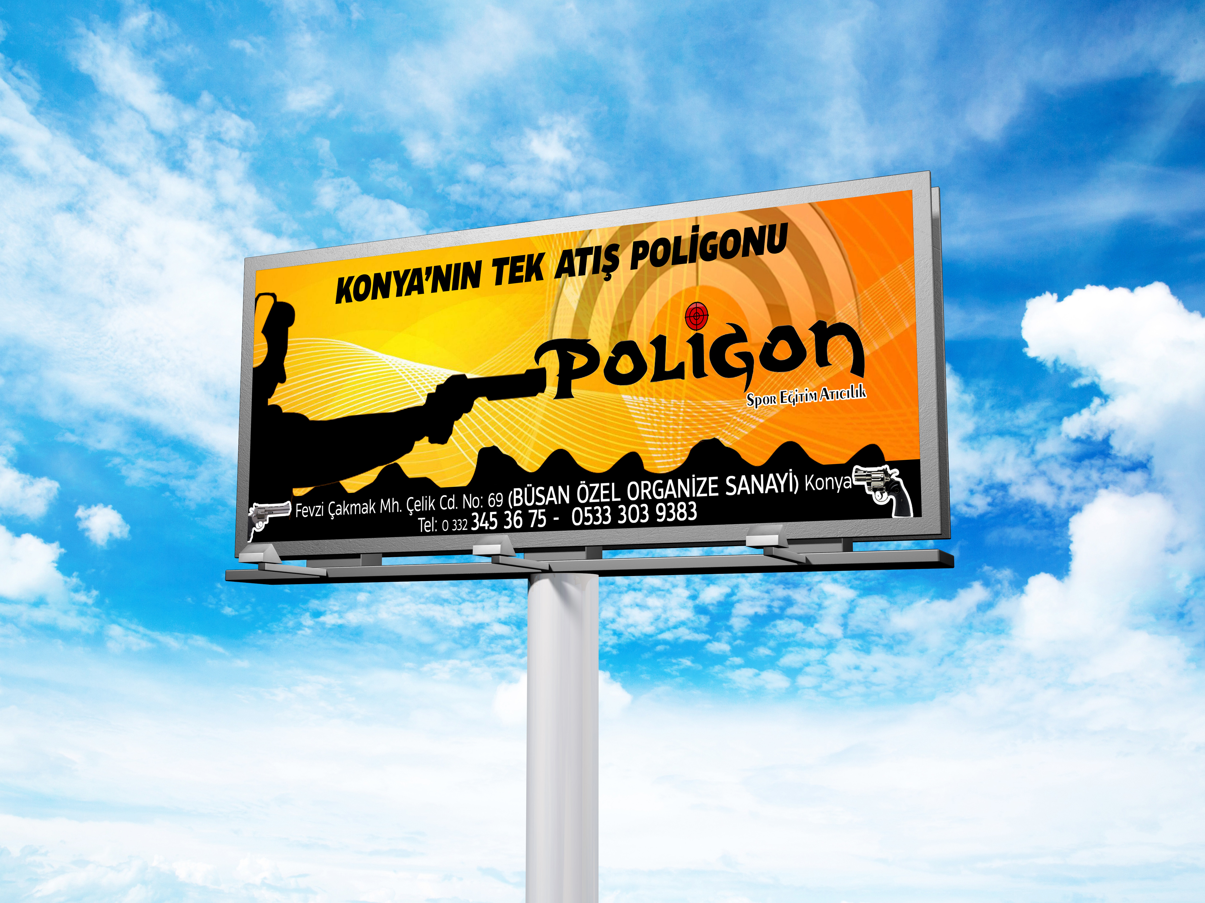 Poligon Atıcılık – Konya Açık Hava Reklamları çalışması